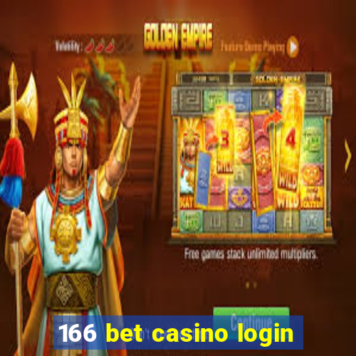 166 bet casino login